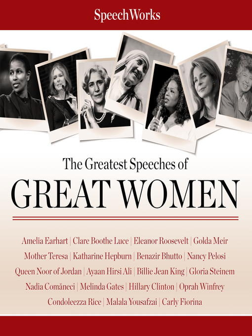 Title details for The Greatest Speeches of Great Women by SpeechWorks - Available